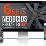 6 Negocios Rentables Hoy Curso Online