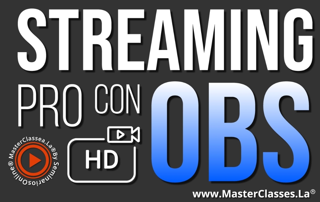 Streaming PRO con OBS Curso Online