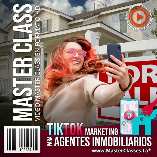 TikTok Marketing para Agentes Inmobiliarios Curso Online