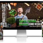 Crear Super Tierra para Cultivos Curso Online