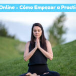 Como Empezar a Practicar Yoga Cursos Online