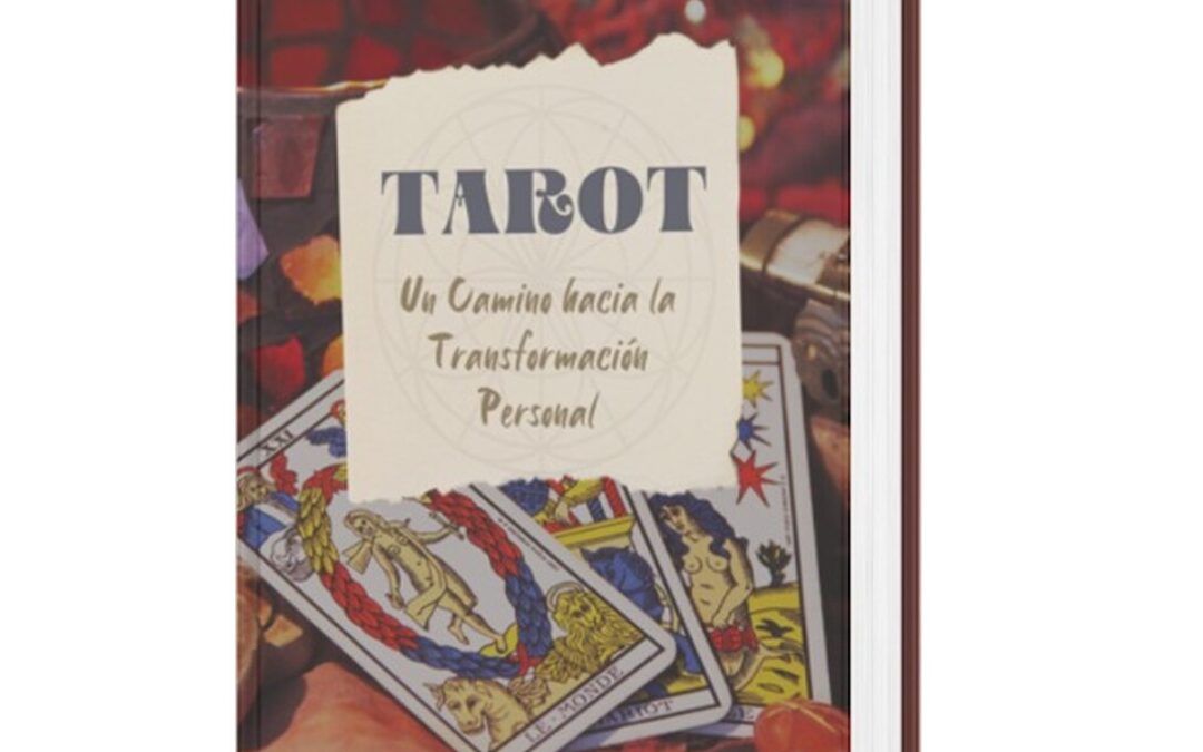 El TAROT Un camino hacia la transformación personal Ebook GRATIS